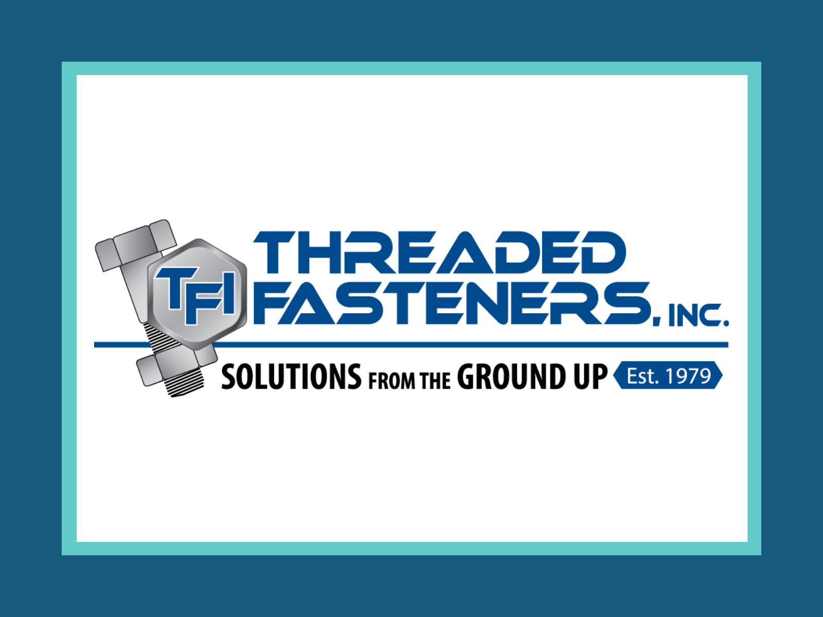 Threaded Fasteners Inc. Strengthens Vertical Integration  with TSA Manufacturing Inc. Acquisition